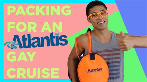 What To Pack For An Atlantis Gay Cruise Gay Cruise Tips YouTube