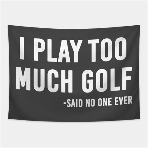 Golf Sayings Golf Quotes Funny Quotes Golf Birthday Party Birthday