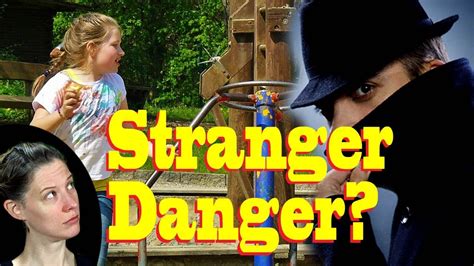 Stranger Danger For Kids The Surprising Way We Teach Our Littles Youtube