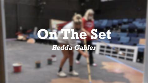 Fau Presents On The Set Hedda Gabler Youtube