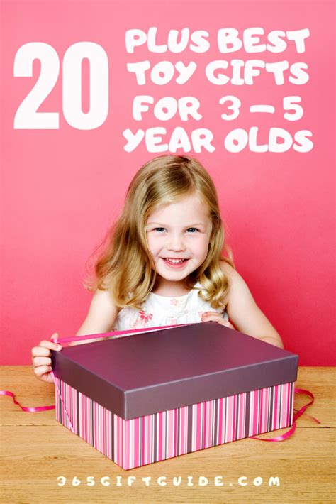 20 Plus Best Toy Ts For 3 5 Year Olds 365 T Guide