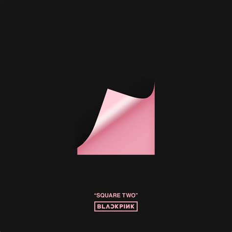 • 3,2 млн просмотров 2 года назад. BLACKPINK - Square Two | Releases, Reviews, Credits | Discogs