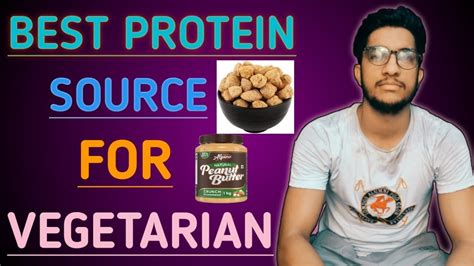 Best Protein Source For Vegetarian And Muscle Buildinghealth
