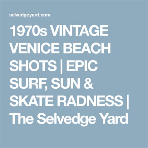 venice beach in the 1970s epic photos of surf and skate