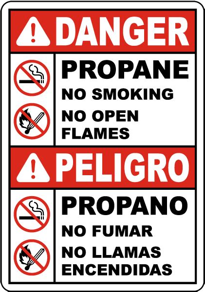 Bilingual Danger Propane No Smoking No Open Flames Sign Save 10