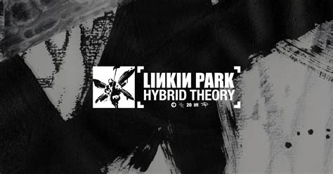 Linkin Park Hybrid Theory 20th Anniversary Edition