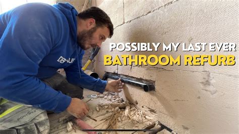 This Could Be My Last Ever Bathroom Refurb Youtube