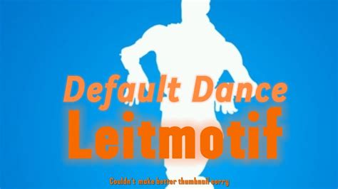All Appearances Of Fortnite Default Dance Leitmotif Youtube
