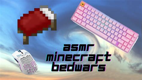 Minecraft Bedwars Chill Asmr Keyboard And Mouse Sounds Creepergg