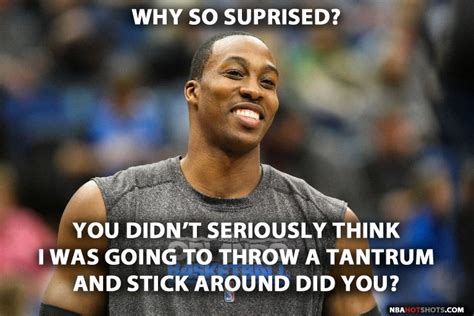 Memes Dwight Howard Throws A Tantrum And Then Leaves The Orlando