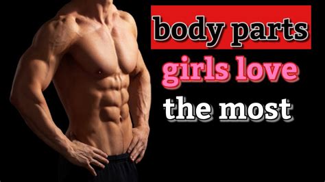 Start studying male body parts. Most attractive male body parts (according to girls) - YouTube