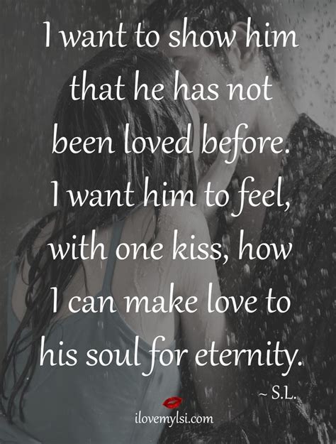 Love For Eternity Love Quotes For Him Romantic Real Love