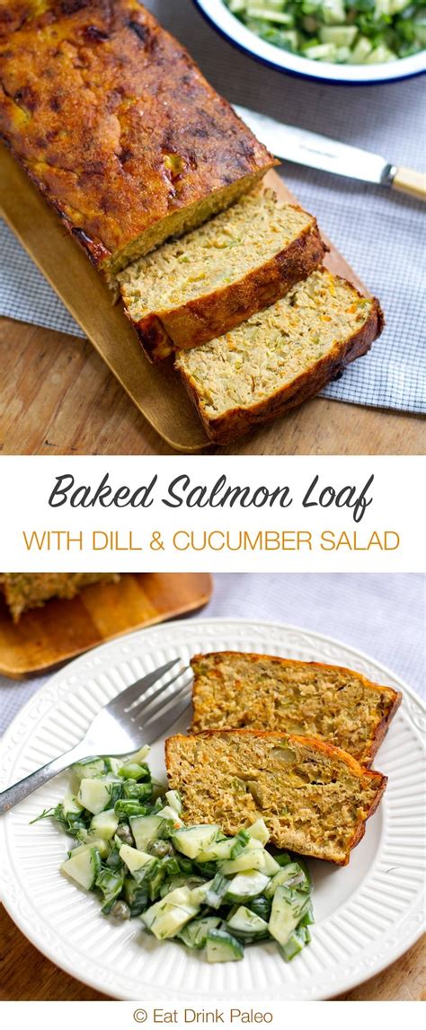 Heat oven to 350 degrees. Salmon Loaf With Cucumber Dill Salad | Recipe | Salmon ...