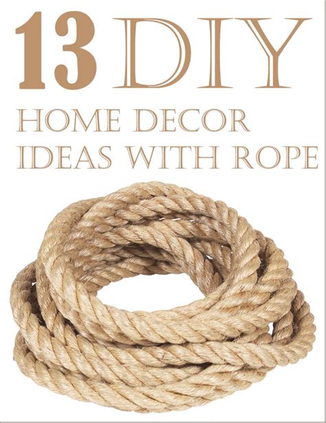 13 Diy Home Decor Ideas With Rope Trusper