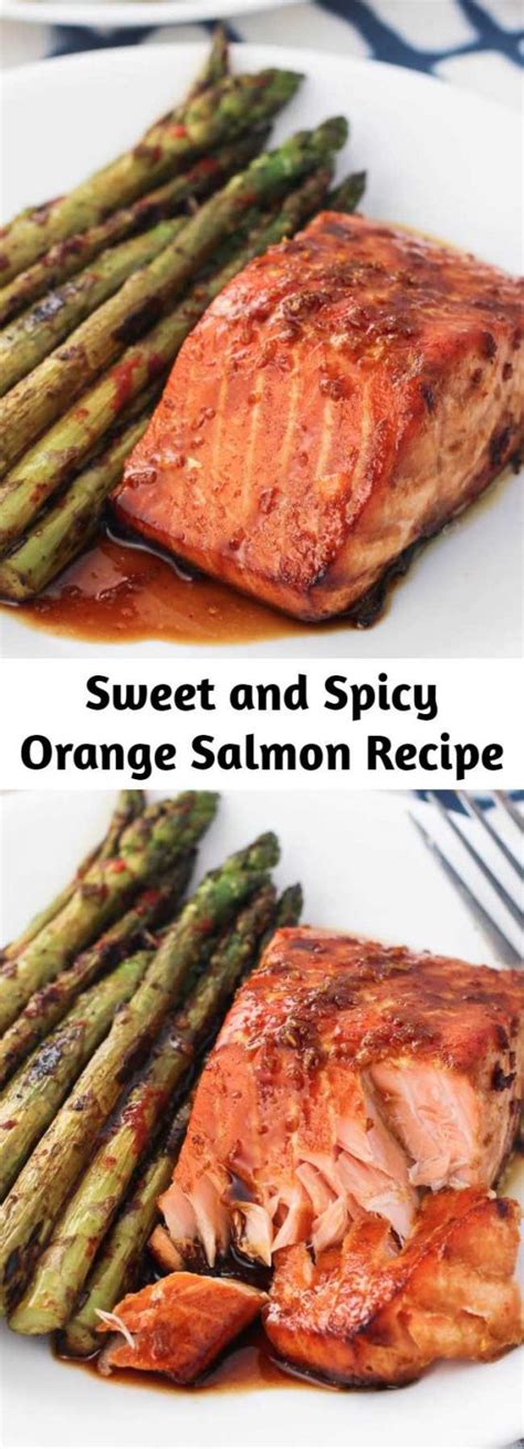 Sweet And Spicy Orange Salmon Recipe Mom Secret Ingrediets