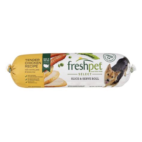 Save On Freshpet Select Tender Chicken Recipe Slice And Serve Roll Order