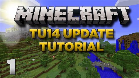 Minecraft Xbox Lets Play Tu14 Tutorial Part 1 Xbox 360 Edition