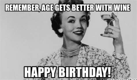 Happy Birthday Meme For Her Classy Woman Happy Birthday Wine Funny