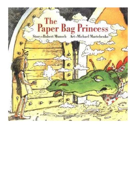 The Paper Bag Princess By Robert Munsch Pdf Books