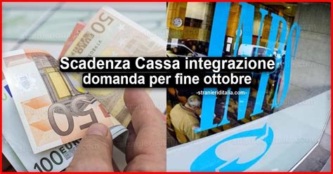 Scadenza Cassa Integrazione Ecco Domanda Per Fine Ottobre