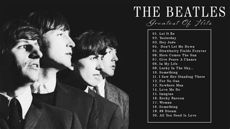 The Beatles Greatest Of Hits Full Album Best Songs Of The Beatles