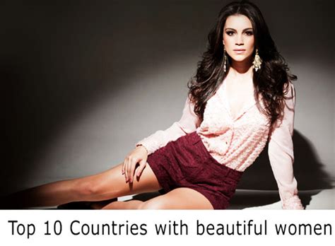 10 Countries With The Most Beautiful Women In The World Hello Travel Buzz