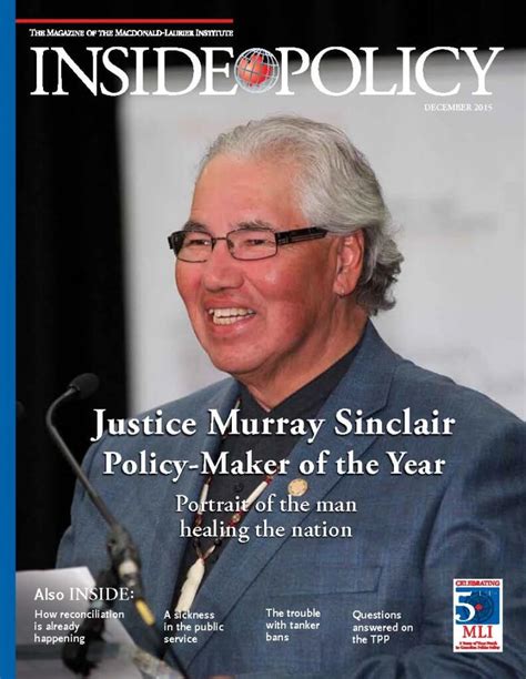 New Inside Policy Mli Names Trc Chair Murray Sinclair 2015 Policy