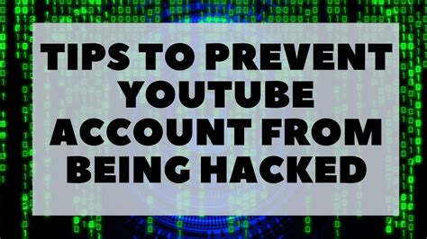 Tips To Prevent Youtube Account From Being Hacked Youtube