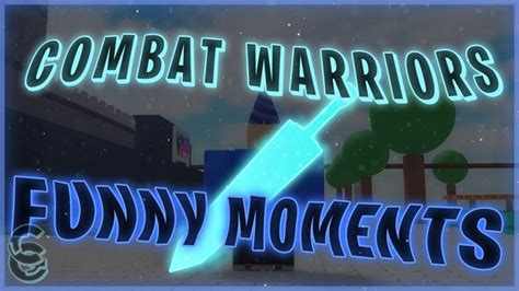 Combat Warriors Funny Moments Roblox Youtube
