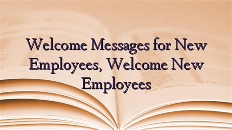 Welcome Messages For New Employees Welcome New Employees Technewztop
