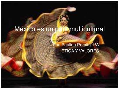 México Es Un País Multicultural