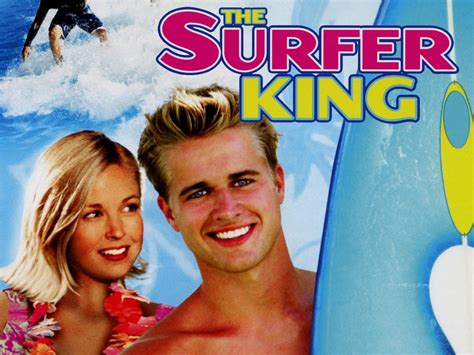 The Surfer King 2006 Rotten Tomatoes