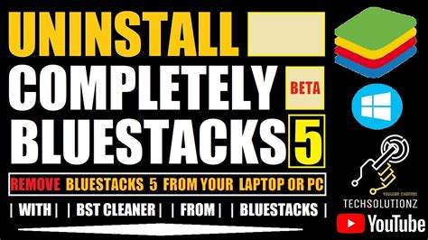 How To Uninstall Bluestacks 5 Beta Completely From Your Pc Remove Bluestacks 5 Bst Cleaner