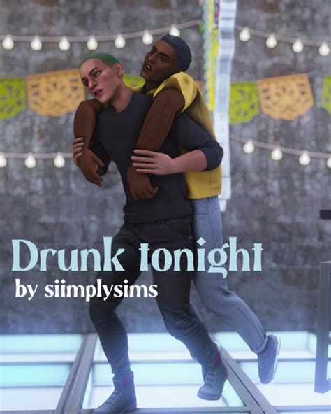 The Sims 4 Siimplysims Drunk Tonight Poses Best Sims Mods