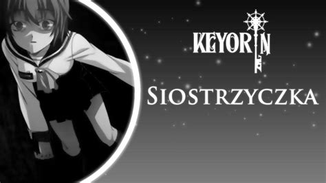 『keyorin』siostrzyczka Wieczory Z Creepypastami Polish Youtube