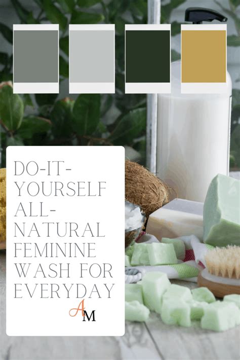 Do It Yourself All Natural Feminine Wash For Everyday Feminine Wash