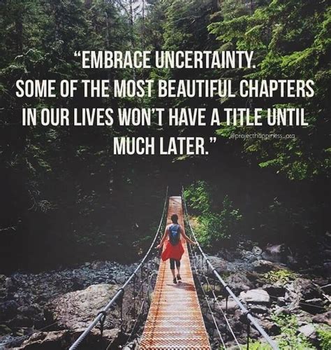 Embrace Uncertainty Mommy Quotes Life Word Express