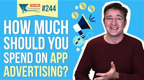 How Much Should You Spend On App Advertising Youtube
