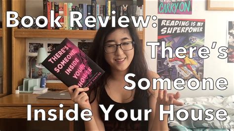 Book Review There S Someone Inside Your House Youtube