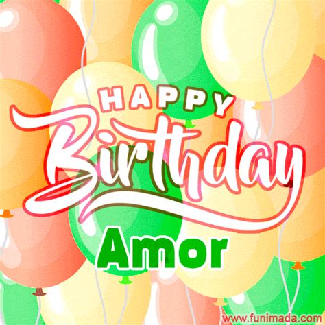 Happy Birthday Amor S