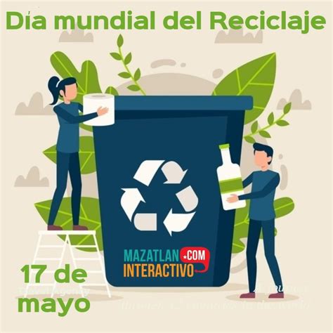 Día Mundial Del Reciclaje