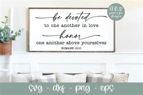 Be Devoted To One Another In Love Scripture Svg