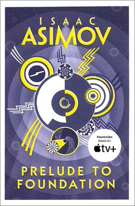 Prelude To Foundation By Isaac Asimov English Paperback Book Free