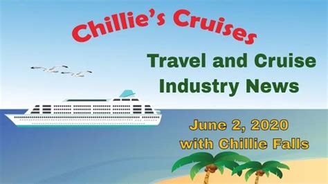 Travel And Cruise Industry News June 2 2020 Youtube