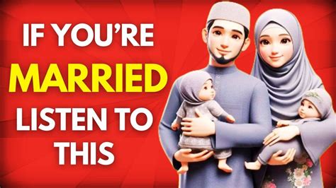Rights And Duties Between The Husband And Wife In Islam Youtube