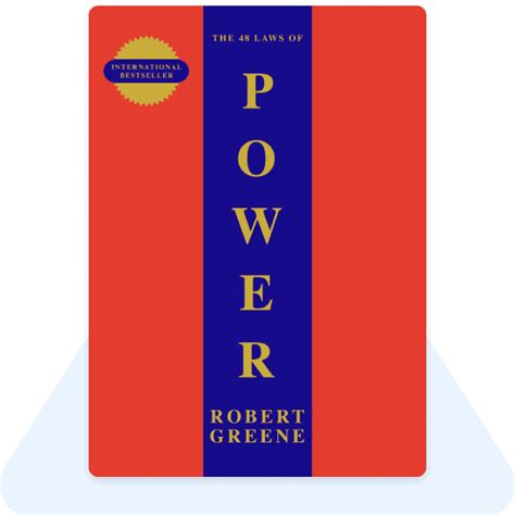 Book Summary The 48 Laws Of Power By Robert Greene