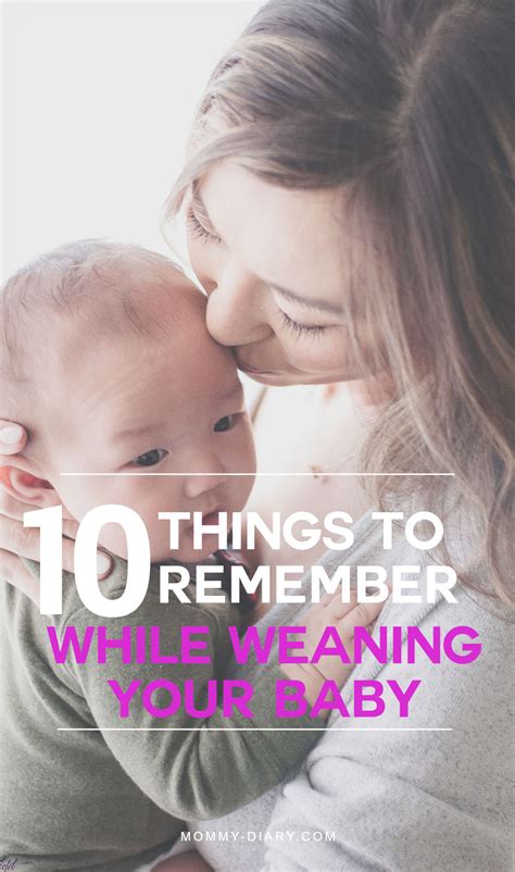 Ten Things To Remember While Weaning Your Baby Mommy Diary