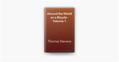 ‎around The World On A Bicycle Volume 1 On Apple Books