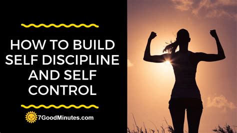 How To Build Self Discipline And Self Control