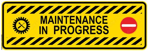 A Sign That Says Maintenance In Progress Stock Illustration Adobe